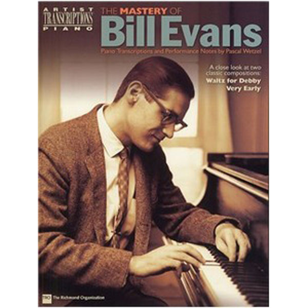 The Mastery Of Bill Evans