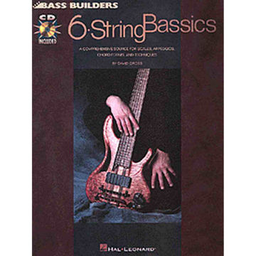 Bass Builders 6 String Bassics, David Gross. Book and Audio Online. Bass Guitar