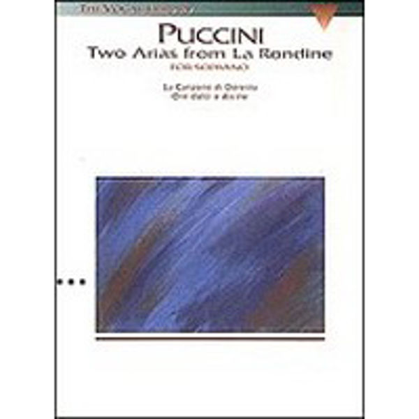 Puccini - Two Arias from La Rondine - For Soprano