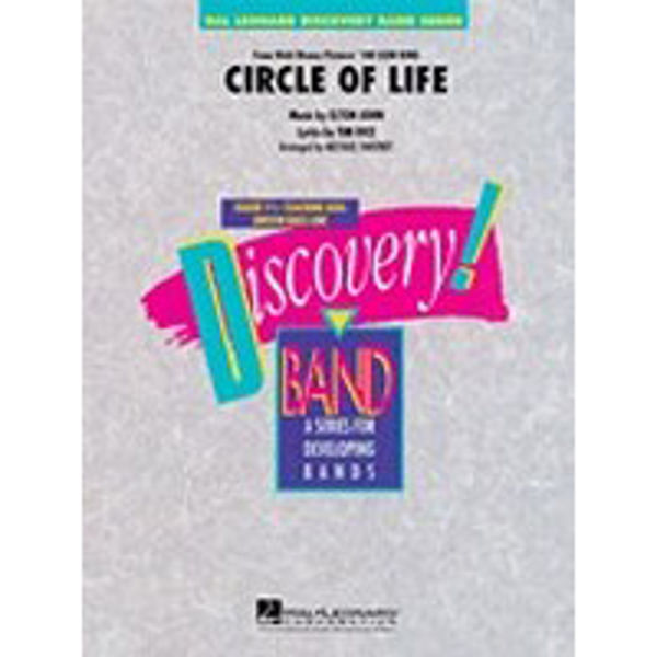 Circle of Life (from The Lion King). Elton John/Tim Rice. Arr Michael Sweeney. Wind Band