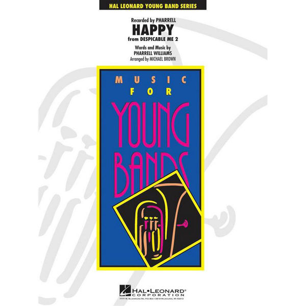 Happy from Despicable Me 2, Pharrell Williams arr Michael Brown, Concert Band