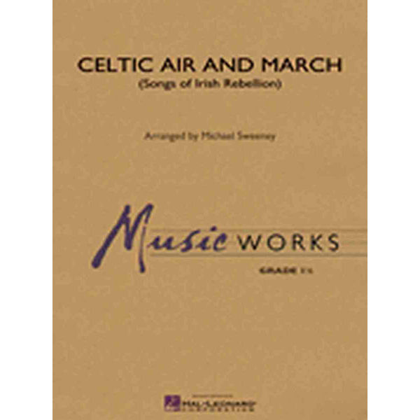 Celtic Air and March, Arr. Sweeney, Concert Band