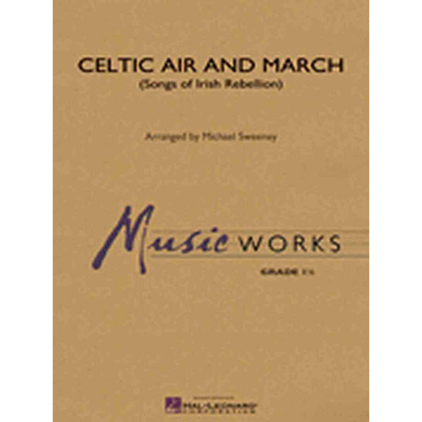 Celtic Air and March, Arr. Sweeney, Concert Band