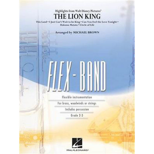 Highlights from The Lion King Flex-Band Grade 2-3 /arr. Michael Brown