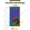 Movie Milestones, Hans Zimmer arr Michael Brown. Concert Band