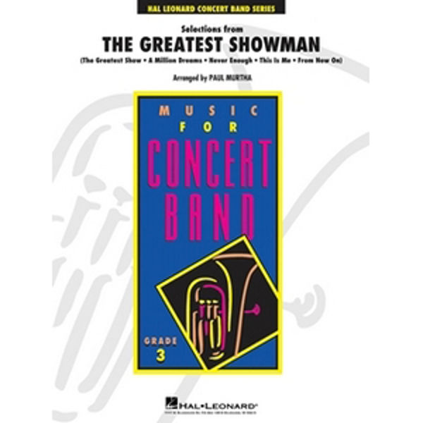 Selections from the Greatest Showman, Arr. Murtha, Janitsjar