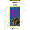 Perfect, Ed Sheeran, Concert Band arr Michael Brown