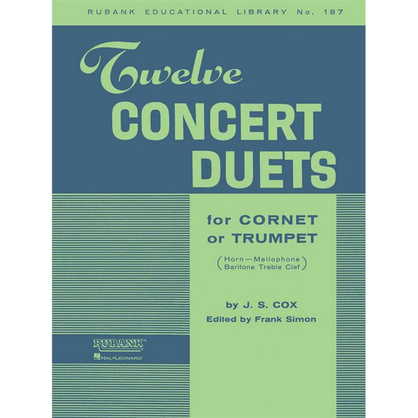 Twelve Concert Duets for Cornet or Trumpet, Cox/Voxman