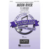 Moon River (SATB) , Henry Mancini /Arr. Lojeski
