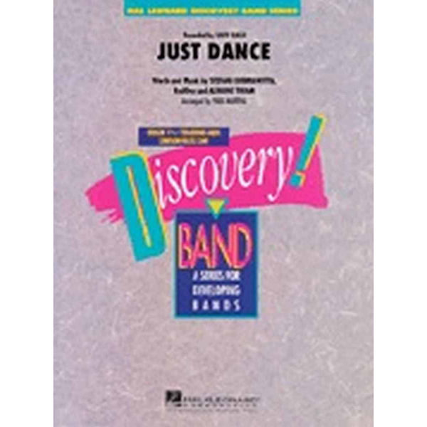Just Dance, arr Paul Murtha. Concert Band