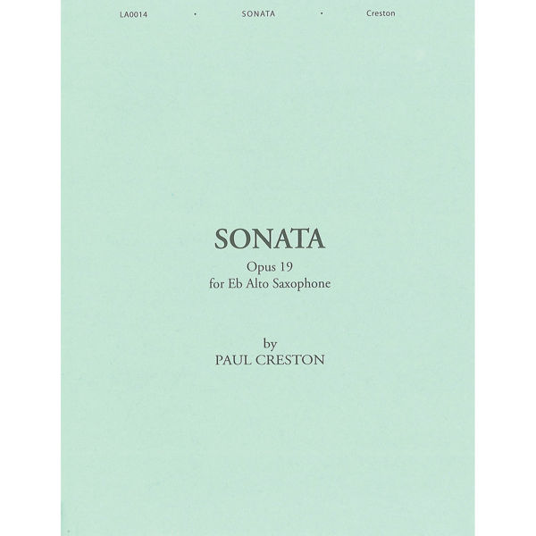 Sonata op. 19 for Alto Saxophone, Paul Creston