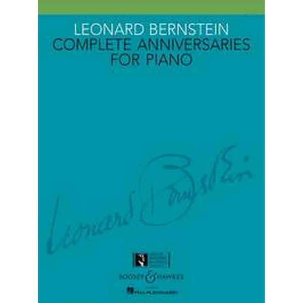 Complete Anniversaries fo Piano, Leonard Bernstein
