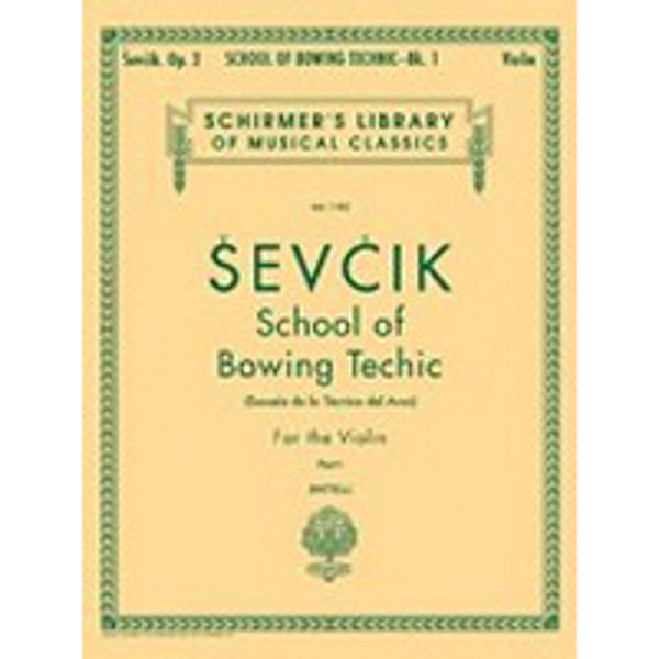 Sevcik School Of Bowing Technics For Solo Violin Op.2 Book 1