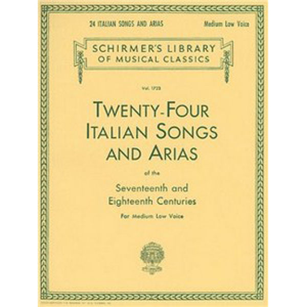 Twenty-four Italian Songs and Arias - Medium Low Voices
