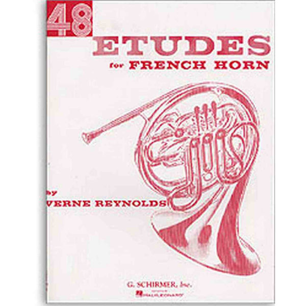 48 Etudes for French Horn - for unaccompanied French Horn. Verne Reynolds