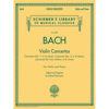 Bach Violin Concertos - Violin and Piano BWV 1041-1043