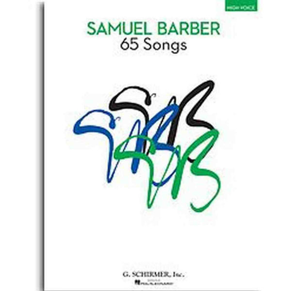 Samuel Barber: 65 Songs - High Voice