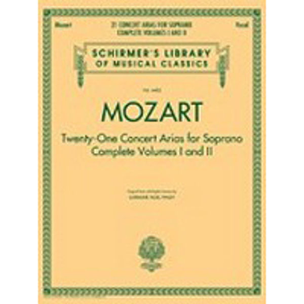 Mozart - Twenty-One Concert Arias for Soprano - Vol. 1 and 2