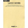 Latin Songs - Budgetbooks. Piano/Vocal/Guitar