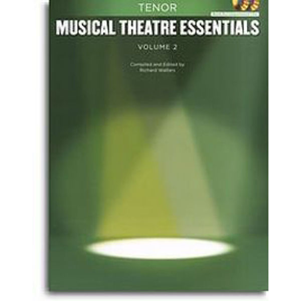 Musical Theatre Essentials - Tenor - Volume 2