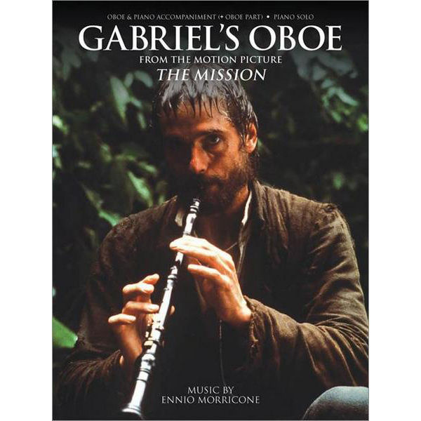 Gabriel's Oboe from the Motion Picture The Mission, Ennio Morricone. Oboe and Piano