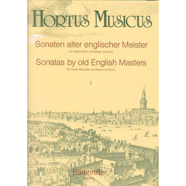 Sonatas by old English Masters for Treble Recorder and Bass continuo, Vol. 1