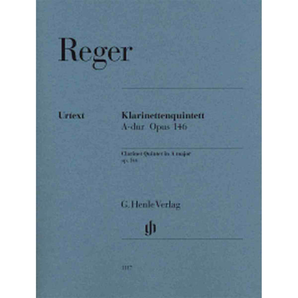 Clarinet Quintet in A major op. 146, Max Reger - Clarinet (A), 2 Violins, Viola und Violoncello