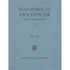 French Violin Music of the Baroque Era, Volume II,  - Violin and Piano
