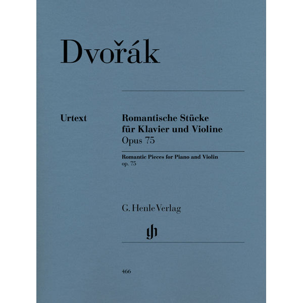 Romantic Pieces for Violin and Piano op. 75, Antonin Dvorák - Violin and Piano