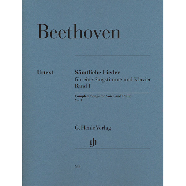 Complete Songs for Voice and Piano, Volume I, Ludwig van Beethoven - Voice and Piano
