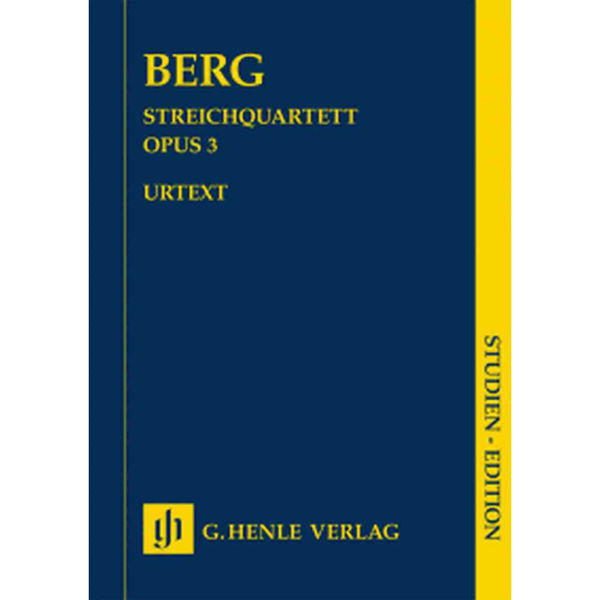 String Quartet op. 3, Alban Berg - Two Violins, Viola and Violoncello - Study Score