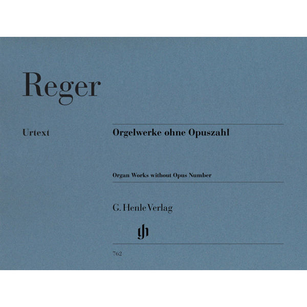 Organ Works without Opus Number, Max Reger - Organ