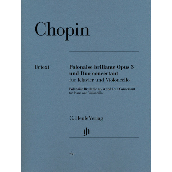 Polonaise Brillante C-major op. 3 and Duo Concertant E major , Frederic Chopin - Violoncello and Piano