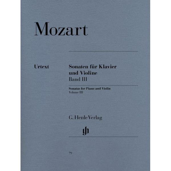 Sonatas for Piano and Violin, Volume III, Wolfgang Amadeus Mozart - Violin and Piano