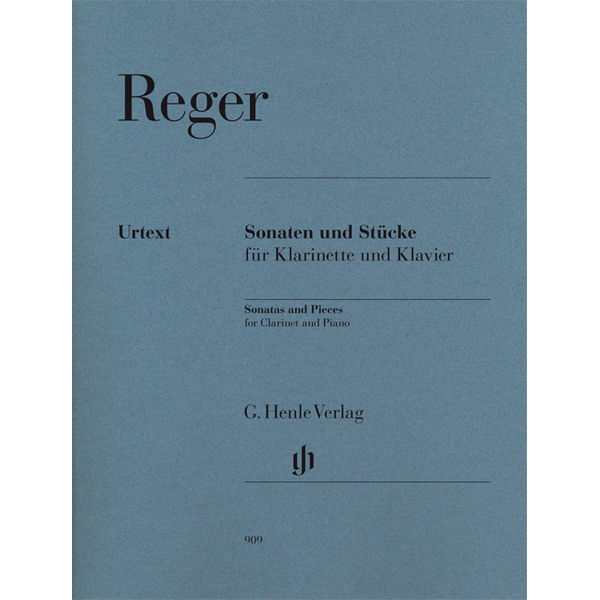 Sonatas and Pieces for Clarinet and Piano, Max Reger - Clarinet and Piano