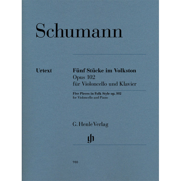 Five Pieces in Folk Style op. 102 for Violoncello and Piano (with marked and unmarked violoncello parts) , Robert Schumann - Violoncello and Piano