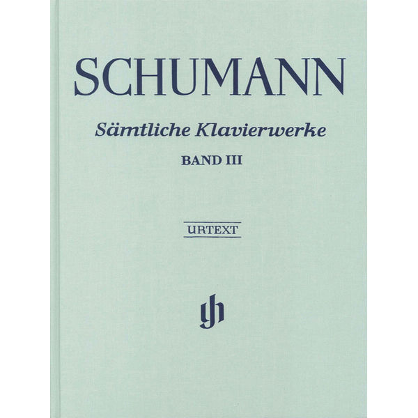 Complete Piano Works - Volume III, Robert Schumann - Piano solo, Innbundet
