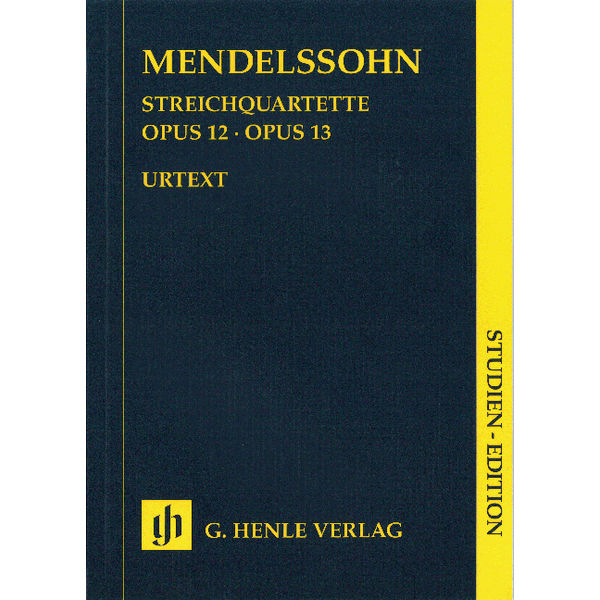 String Quartets op. 12 and 13, Mendelssohn  Felix Bartholdy - String Quartet, Study Score