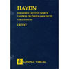 The Seven Last Words of Christ Hob. XX/1B , Joseph Haydn - Choir and Orchestra, Study Score