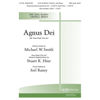 Agnus Dei with How Great Thou Art, Michael W. Smith/Stuart Hine/Joel Raney. SAB
