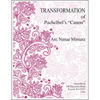 Transformation Of Pachelbel's Canon, Arr. Nanae Mimura