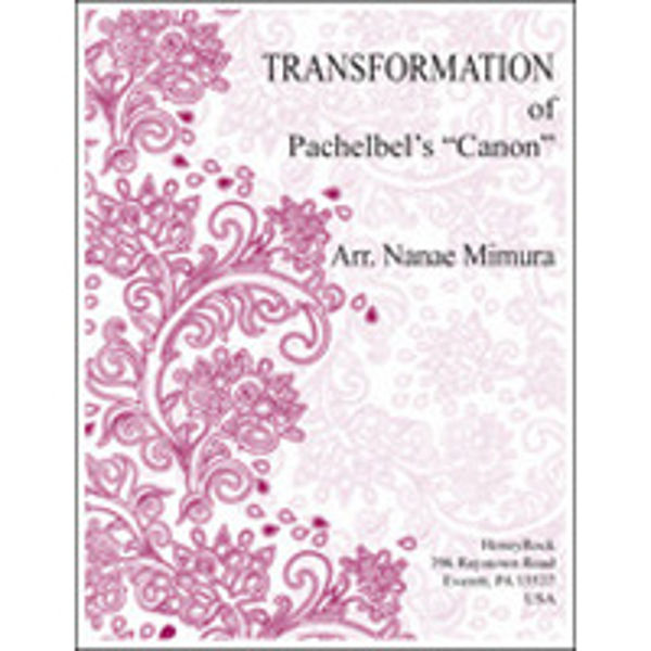 Transformation Of Pachelbel's Canon, Arr. Nanae Mimura