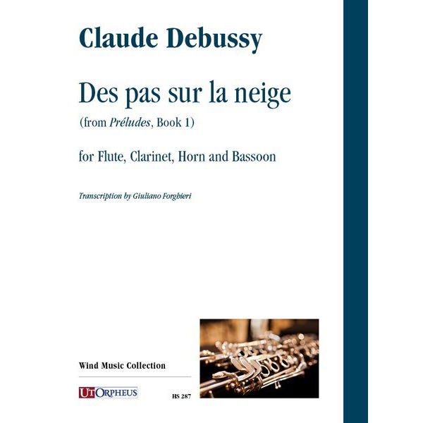 Des pas sur la neige (from Preludes, Book 1) for Flute, Clarinet, Horn and Bassoon, Claude Debussy