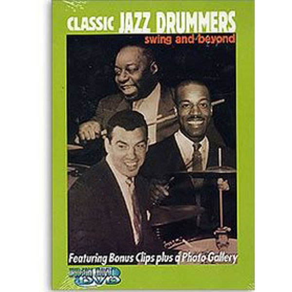 DVD Classic Jazz Drummers, Swing And Beyond