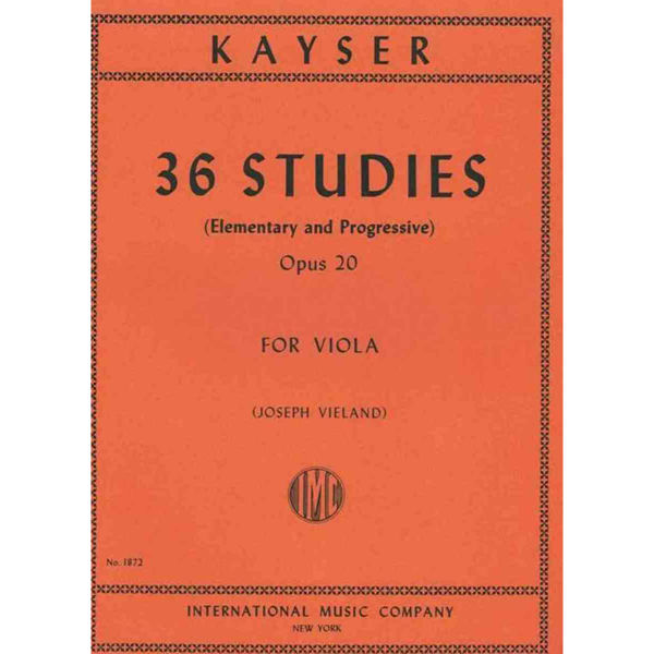 Kayser - 36 Etüden/36 Studies für Viola opus 20 (Elementary and Progressive)