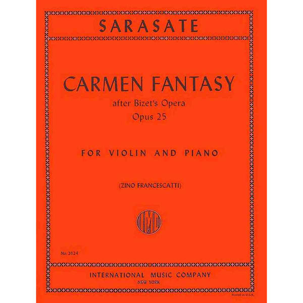 Carmen Fantasy, Op. 25 for Violin and Piano, Sarasate