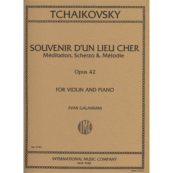 Souvenir d'un lieu cher op. 42, Peter Iljitsch Tschaikowsky. Violin and Piano