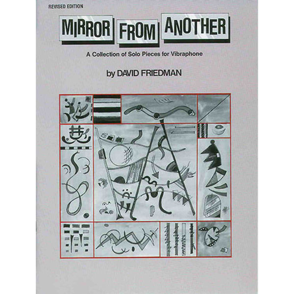 Mirror From Another, Vibrafon, David Friedman