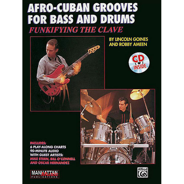 Afro-Cuban Grooves For Bass And Drums, Robby Ameen - Lincoln Goines
