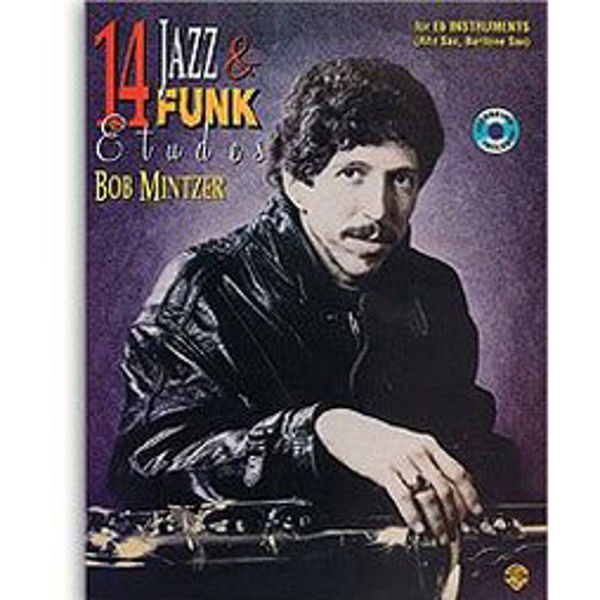 14 Jazz & Funk Etudes Bob Mintzer Eb Saxophone